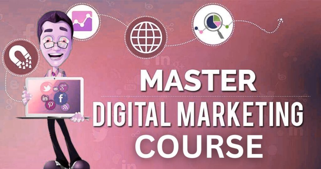 Digital Marketing Master Course